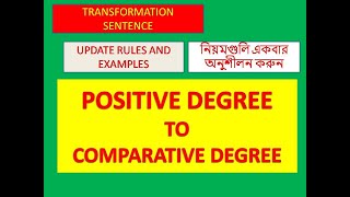 POSITIVE TO COMPARATIVE DEGREE EXAMPLE [upl. by Genet]