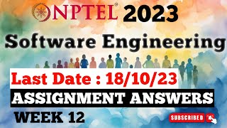 Software Engineering Week 12 Answers  NPTEL JulOct 2023 [upl. by Bates]