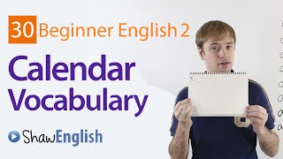 Basic English Calendar Vocabulary [upl. by Eidnas]