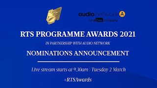 RTS Programme Awards 2021 Nominations Announcement [upl. by Enuahs]