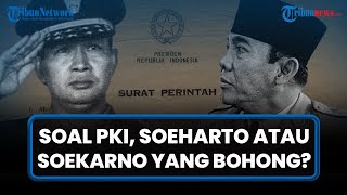 VIDEO Bantahan Soeharto atas Pengakuan Soekarno soal Pembubaran PKI di Supersemar Bung Karno Tahu [upl. by Riccio120]