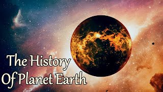 Earth’s History And Evolution [upl. by Ygiaf95]