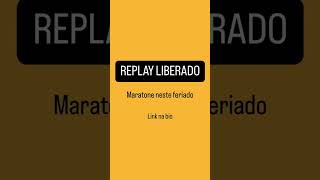 🔥 REPLAY LIBERADO 🔥 [upl. by Bashuk308]