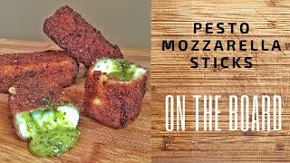 Pesto Mozzarella Sticks  On The Board [upl. by Olsewski]