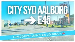 Scenic Drive from City Syd Aalborg to E45 Exploring Denmarks Limfjordstunnelen 🇩🇰 [upl. by Mitran]