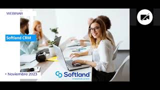 Webinar Conoce Softland CRM 9 de noviembre 2023 [upl. by Eilram851]