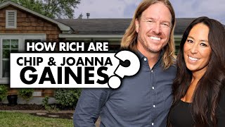 How rich are Chip amp Joanna Gaines [upl. by Aeslahc]