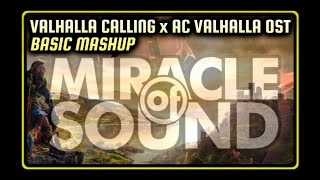 396  Valhalla Calling Miracle of Sound x Assassins Creed Valhalla Theme Mashup [upl. by Esmeralda]