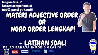 Adjective Order or Word Order Lengkap  Latihan soal Adjective Order dan Pembahasannya OSASCOM [upl. by Gerrald]