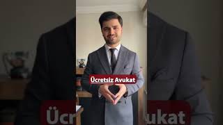 ÜCRETSİZ AVUKAT [upl. by Stichter]