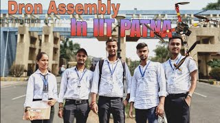 DroneX Challenge IIT Patna  Drone Assembly Team Blackhawks [upl. by Soloman]