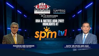 DSA amp NATSEC Asia 2022 Highlights at Selamat Pagi Malaysia TV1 [upl. by Boeschen]