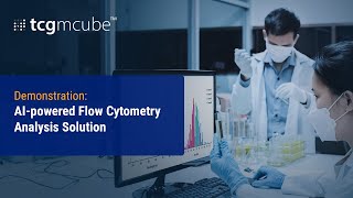 Master Flow Cytometry Analysis with tcgmcube™  Speed amp Precision Redefined [upl. by Nodab]