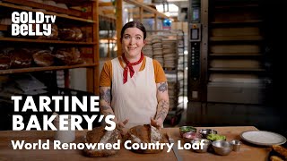 Tartine Bakerys Country Loaf Is What Bread Dreams Are Made Of [upl. by Yrrep]