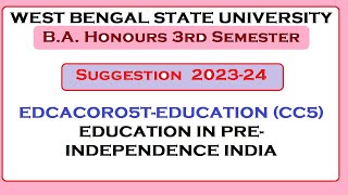 wbsu BA Honours 3rd Semester EDUCATION CC5 Suggestion 202324 [upl. by Eeznyl984]