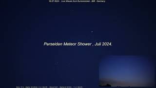 Perseiden Meteor Shower Juli 2024 [upl. by Eydie]