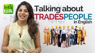 English phrases to talk about TRADESPEOPLE  Free English Speaking Lessons  Speak Fluent English [upl. by Starr]