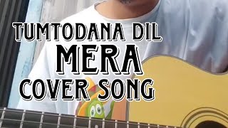 Tum Todo na Dil Mera lyrics ARRahaman Shankarchiyan Vikram Cover song By Abishek chaudhary [upl. by Nuli]