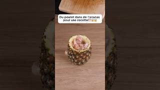 Du poulet dans de l’ananas pour une recette⁉️😱😱cooking recette delicious chicken pourtoi fyp [upl. by Cacia]