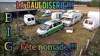 La Gauloiserie  😜 grosse fête nomade 🤙 [upl. by Ailey]