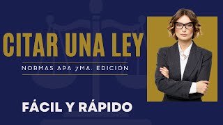 CÓMO CITAR UNA LEY  NORMAS APA 7ma SÉPTIMA EDICIÓN [upl. by Vial]