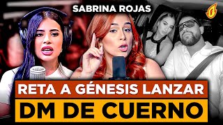 SABRINA ROJAS RETA A JESSICA PEREIRA Y SU EQUIPO A LANZAR DM QUE ACABARÍA CON SU MATRIMONIO [upl. by Palgrave150]