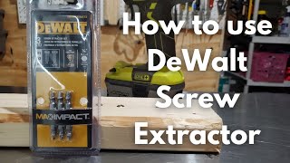 How to Use DeWalt Screw Extractor  Success AND Fail [upl. by Ornie]