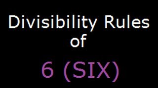 Divisibility Rule of 6  Divisibility by 6 [upl. by Elmajian254]