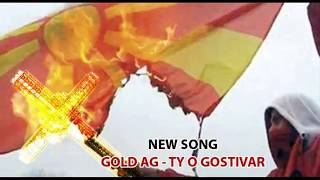 Gold AG  Ty o Gostivar Audio [upl. by Ajile]