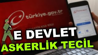 E Devlet Askerlik Tecil Ettirme KOLAY ANLATIM [upl. by Edme]