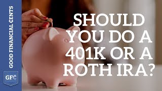 Roth IRA or 401k Which one should you choose [upl. by Wylie429]