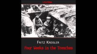 Four Weeks in the Trenches FULL Audiobook [upl. by Jeremie]