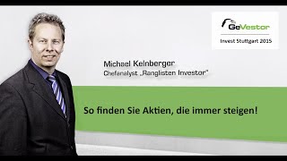 Invest 2015 I Aktien die immer steigen finden [upl. by Alake4]