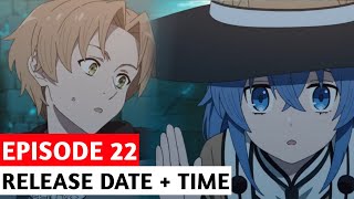 Mushoku Tensei Jobless Reincarnation Season 2 Episode 22 Release Date [upl. by Esilana]