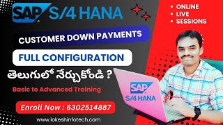 A Complete Guide to Setting Up Customer Down Payments in SAP FICO S4HANA [upl. by Aiynot458]