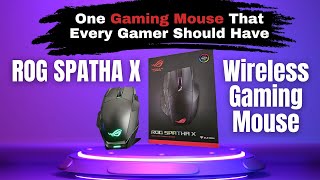 ROG Spatha X Wireless Gaming Mouse [upl. by Delaney]