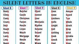 Silent Letters in English from AZ  List of Words with Silent Letters  English Pronunciation [upl. by O'Kelly]