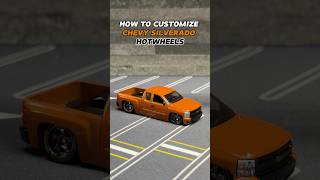 HOW TO CUSTOMIZE CHEVY SILVERADO hotwheels trucks silverado [upl. by Latreece]