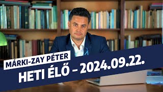 Élő beszámoló az elmúlt időszak eseményeiről  2024 szeptember 22 [upl. by Nasia]