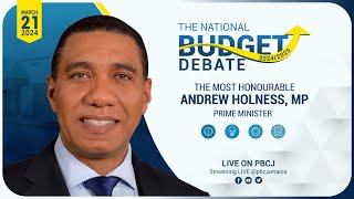 Budget Debate  Andrew Holness  Sitting of the House of Representatives  March 21 2024 [upl. by Anrim]