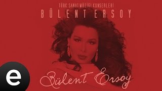 Akşam Oldu Hüzünlendim Ben Yine Bülent Ersoy Official Audio bülentersoy  Esen Müzik [upl. by Lindo]