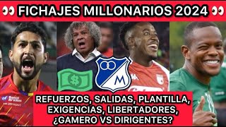 🔴 MILLONARIOS 2024 ¿GARROTERA ENTRE GAMERO Y LA DIRIGENCIA LOS REFUERZOS LAS BAJAS LA PLANTILLA [upl. by Nannoc]