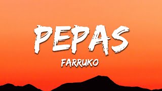 Farruko  Pepas LetraLyrics [upl. by Ninnette]