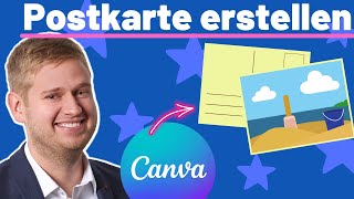 Postkarte selber machen mit Canva  So einfach erstellst du deinen individuellen Urlaubsgruß [upl. by Nos]