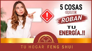 👉 5 COSAS que están ROBANDO❌ la ENERGÍA de Tu HOGAR 🏡 según el FENG SHUI [upl. by Melany]