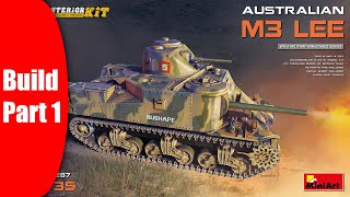 Miniart 135 Australian M3 Lee full interior  build part 1 [upl. by Ielhsa]