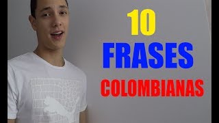 10 frases que solo un COLOMBIANO entiendeJuanpa Velasquez [upl. by Adnawot]