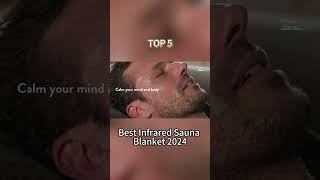 TOP 5 Best Infrared Sauna Blanket 2024 [upl. by Enelyad]