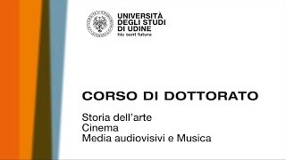 Dottorato Storia dellarte cinema media audiovisivi e musica [upl. by Lotte]