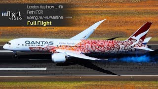 Qantas London to Perth Full Flight Boeing 7879 Dreamliner Inaugural Flight [upl. by Jolee]